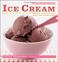 Ice Cream: 52 Easy Recipes for Year-Round Frozen Treats (Recipe of the Week)