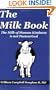 The Milk Book: The Milk of Human Kindness Is Not Pasteurized