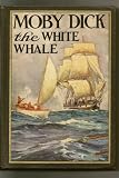 Moby Dick, or the White Whale, Illustrated (The Childrens Bookshelf No. 45)