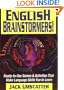 English Brainstormers!: Ready-to-Use Games & Activities That Make Language Skills Fun to Learn
