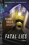 Fatal Lies: A Novel (Mortalis)