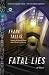 Fatal Lies: A Novel (Mortalis)
