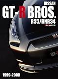 GT-R BROS. R35/BNR34 (Motor Magazine Mook)