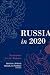 Russia in 2020: Scenarios for the Future (Carnegie Endowment for International Peace)