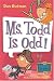 My Weird School #12: Ms. Todd Is Odd!