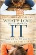 What's Love Got to Do With It: Talking With Your Kids About Sex