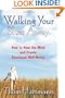 Walking Your Blues Away: How to Heal the Mind and Create Emotional Well-Being