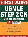 First Aid for the USMLE Step 2 CK, Seventh Edition (First Aid USMLE)