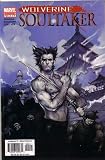 Wolverine: Soultaker #2 of 5 (Comic Book) Wolverine: Soultaker #2 of 5 (Comic Book)