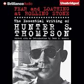 Fear and Loathing at Rolling Stone: The Essential Writing of Hunter S. Thompson | [Hunter S. Thompson]