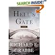 Hell's Gate: A Novel (Thomas Dunne Books) by  Richard Edward Crabbe