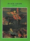 Byam Shaw : a selection of paintings and book illustrations : exhibited at the Ashmolean Museum, Oxford 2 September-26 October 1986
