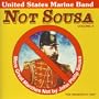Not Sousa, Vol. 2