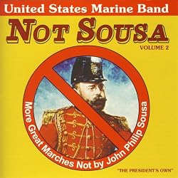 Not Sousa, Vol. 2