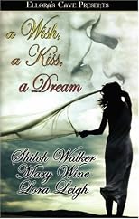 A Wish a Kiss a Dream