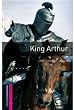 King Arthur 5. Schuljahr, Stufe 1 - Neubearbeitung: Starter (250 headwords) (Oxford Bookworms: Starter)