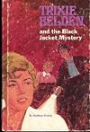 Trixie Belden and the Black Jacket Mystery (Vol. #8)