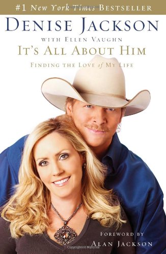 It's All About Him: Finding the Love of My Life