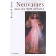 Neuvaines pour les jours difficiles