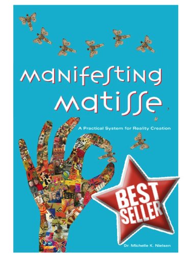 Manifesting Matisse- A Practical System for Reality Creation