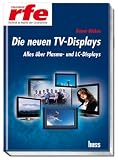Die neuen TV-Displays: Alles über Plasma- und LC-Displays