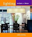 Lighting: Recipes and Ideas (Recipes & Ideas)