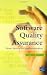 Software Quality Assurance: From Theory to Implementation