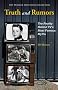 Truth and Rumors: The Reality Behind TV's Most Famous Myths (The Praeger Television Collection) Truth and Rumors: The Reality Behind TV's Most Famous Myths (The Praeger Television Collection)