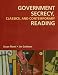 Government Secrecy: Classic and Contemporary Readings