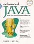 Advanced Java: Idioms, Pitfalls, Styles and Programming Tips (Prentice Hall PTR Java)