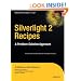 Silverlight 2 Recipes: A Problem-Solution Approach (Expert's Voice in .NET)