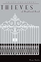 Thieves of Highland Road (Unjust Enrichment Book 1) Thieves of Highland Road (Unjust Enrichment Book 1)