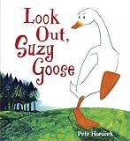 Look Out Suzy Goose