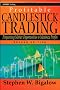 Profitable Candlestick Trading: Pinpointing Market Opportunities to Maximize Profits (Wiley Trading)