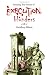 Amazing True Stories of Execution Blunders