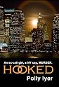 Hooked