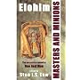 Elohim - Masters and Minions (Sequel to One Just Man)