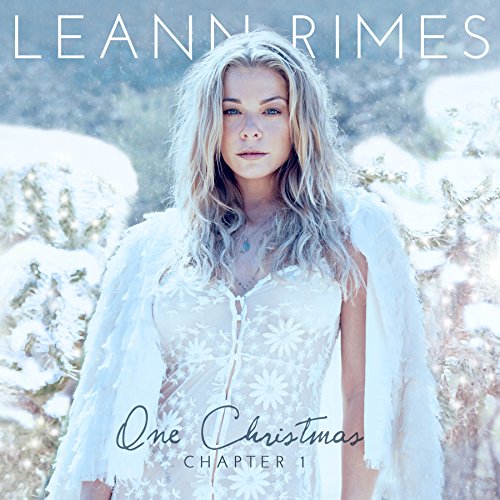 Leann Rimes - One Christmas:chapter One - Zortam Music