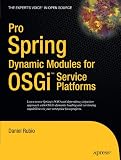Pro Spring Dynamic Modules for OSGi Service Platforms