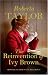 The Reinvention of Ivy Brown: A Novel
