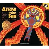 Arrow to the Sun: A Pueblo Indian Tale