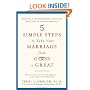 5 Simple Steps to Take Your Marriage from Good to Great