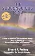 Subconscious Mind: A Source of Unlimited Power
