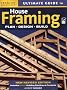 Ultimate Guide to House Framing: Plan, Design, Build (Ultimate Guide To... (Creative Homeowner))