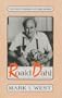 Roald Dahl (Twayne's English Authors Series)