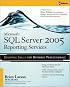 Microsoft SQL Server 2005 Reporting Services 2005