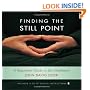 Finding the Still Point (Book and CD): A Beginner's Guide to Zen Meditation (Dharma Communications)