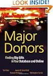 Major Donors: Finding Big Gifts in Yo...