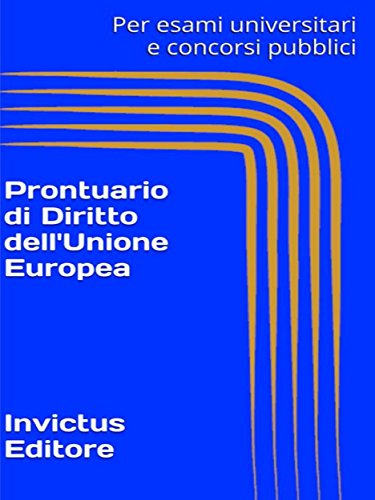 Prontuario di diritto dell'Unione Europea (Italian Edition)