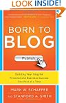 Born to Blog: Building Your Blog for...